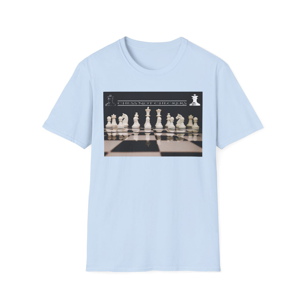 Chess Not Checkers T-Shirt