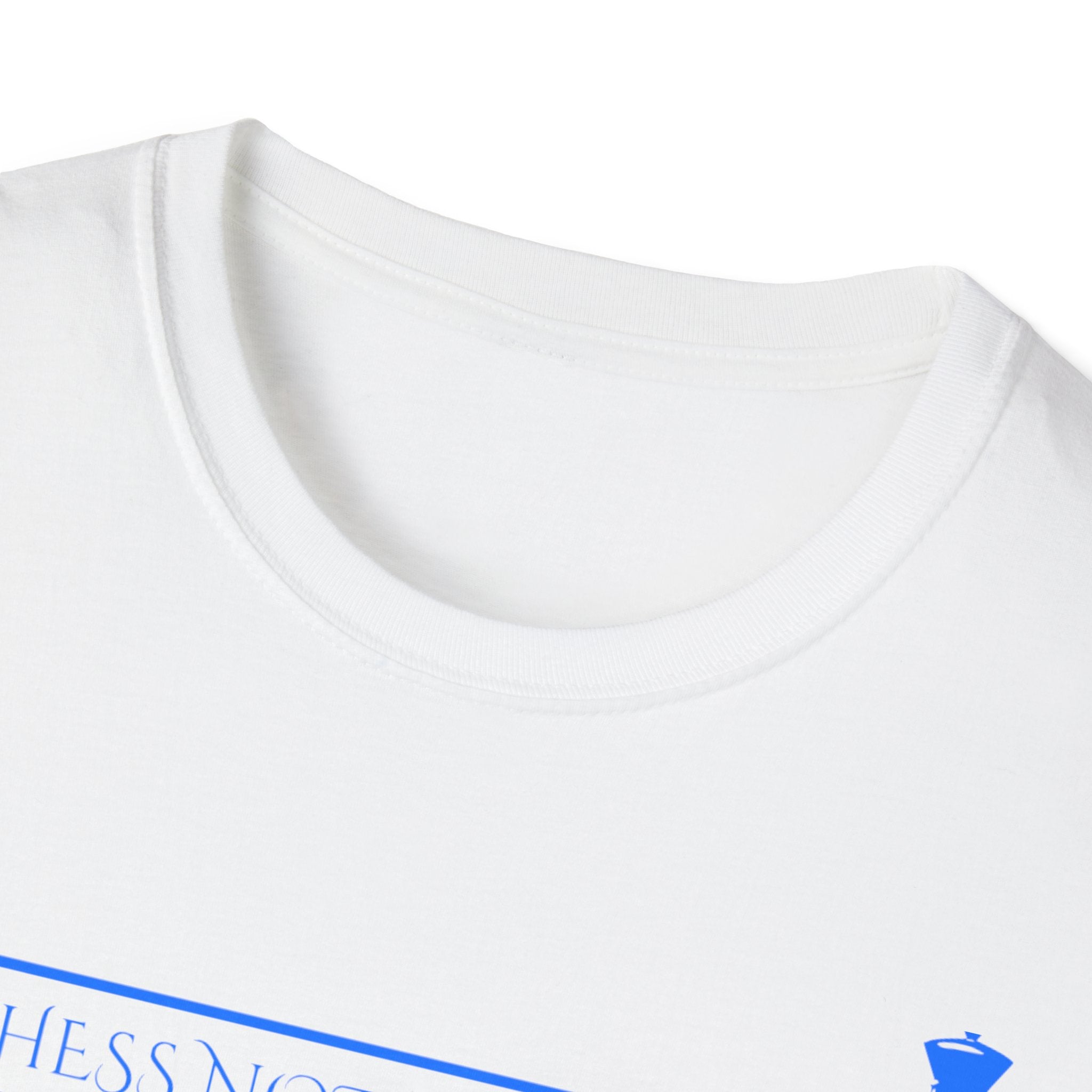 Chess Not Checkers - T Shirt