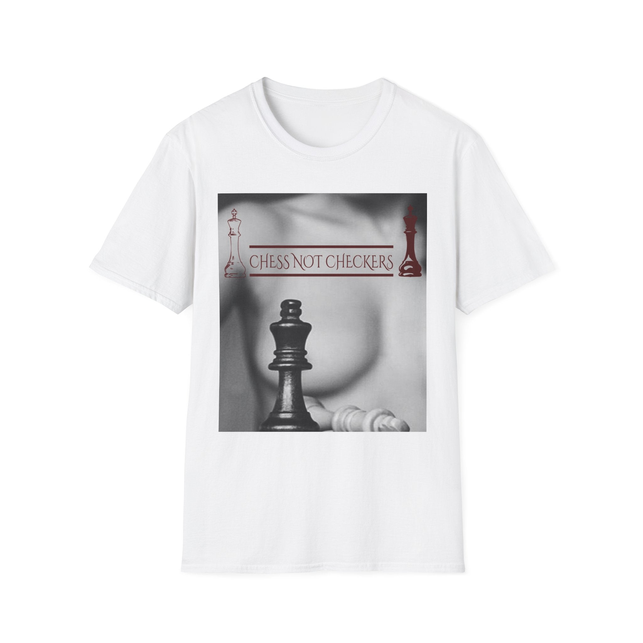Chess Not Checkers - T Shirt
