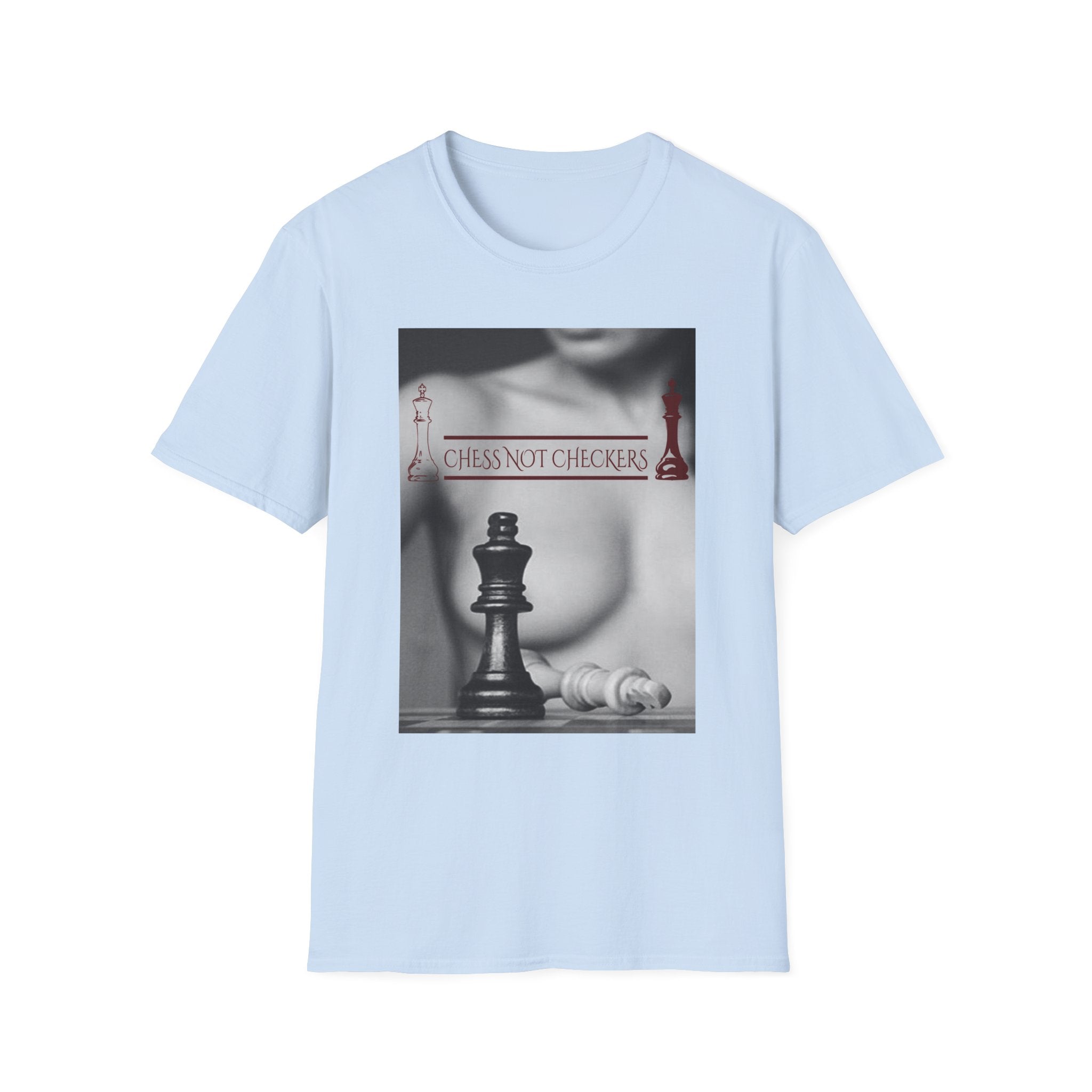 Chess Not Checkers T-Shirt