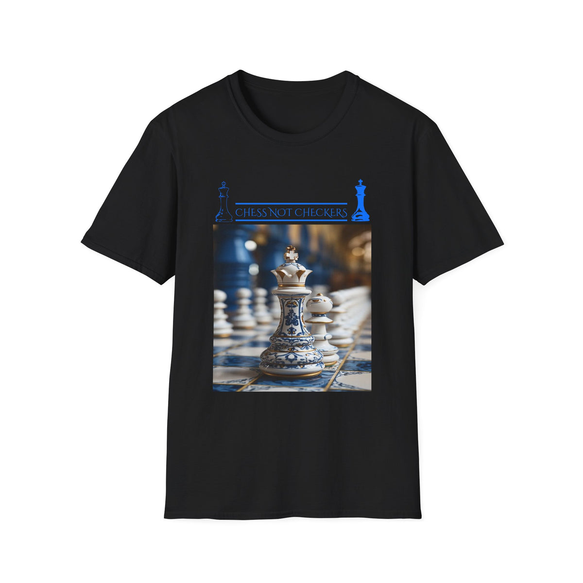 Chess Not Checkers T-Shirt