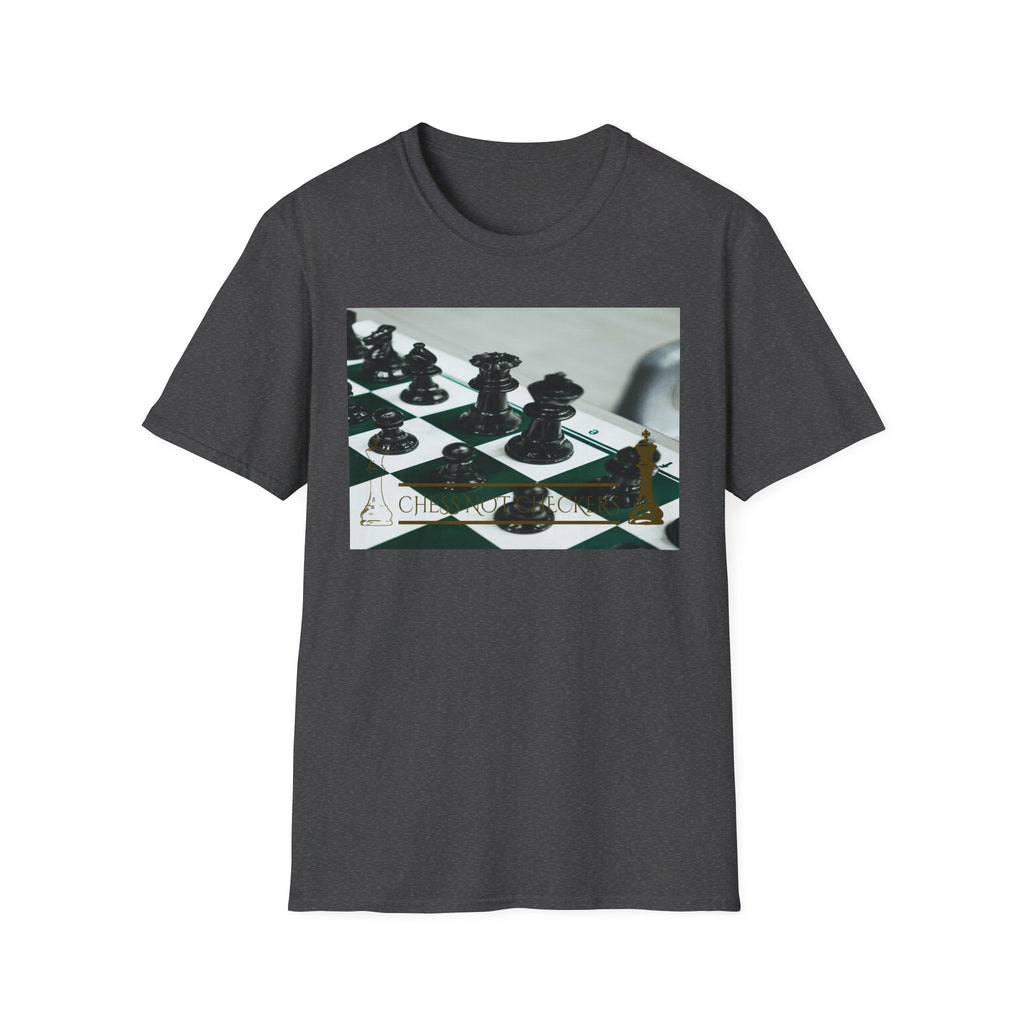 Chess Not Checkers T-Shirt