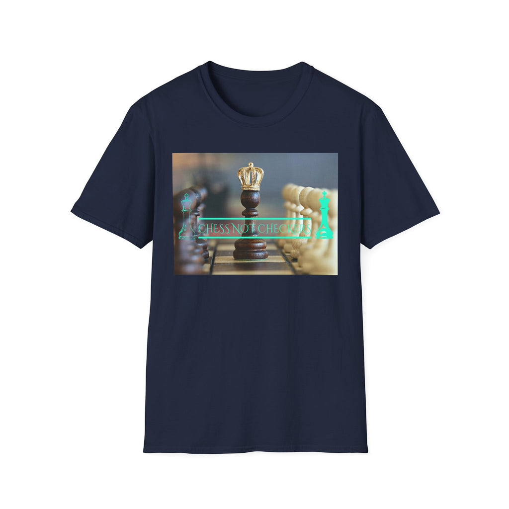 Chess Not Checkers T-Shirt