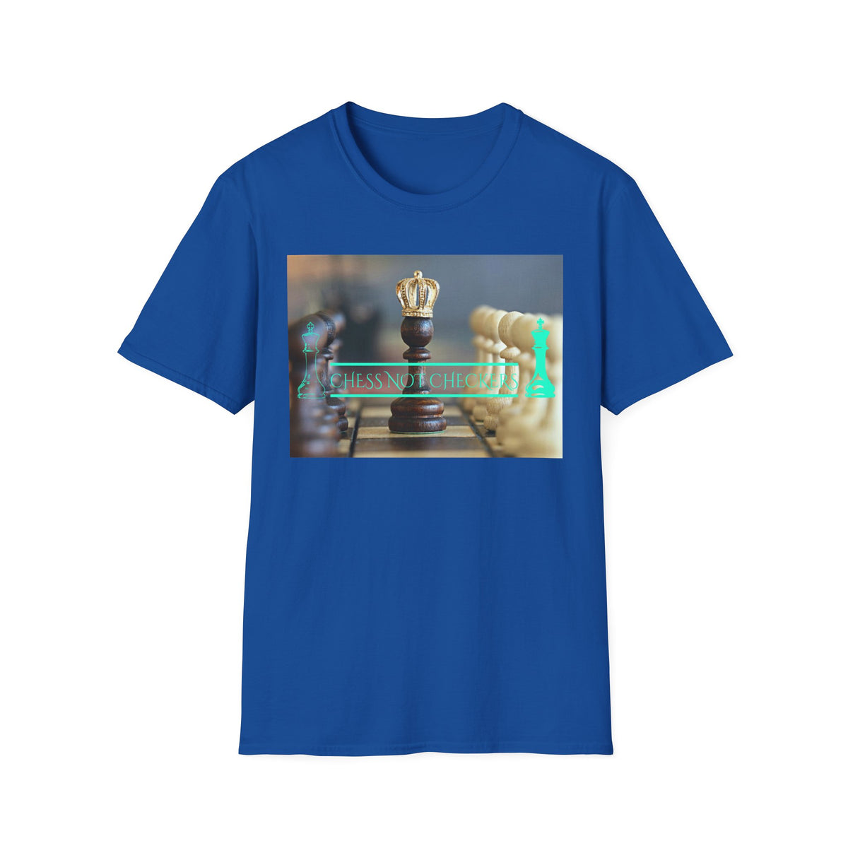 Chess Not Checkers T-Shirt