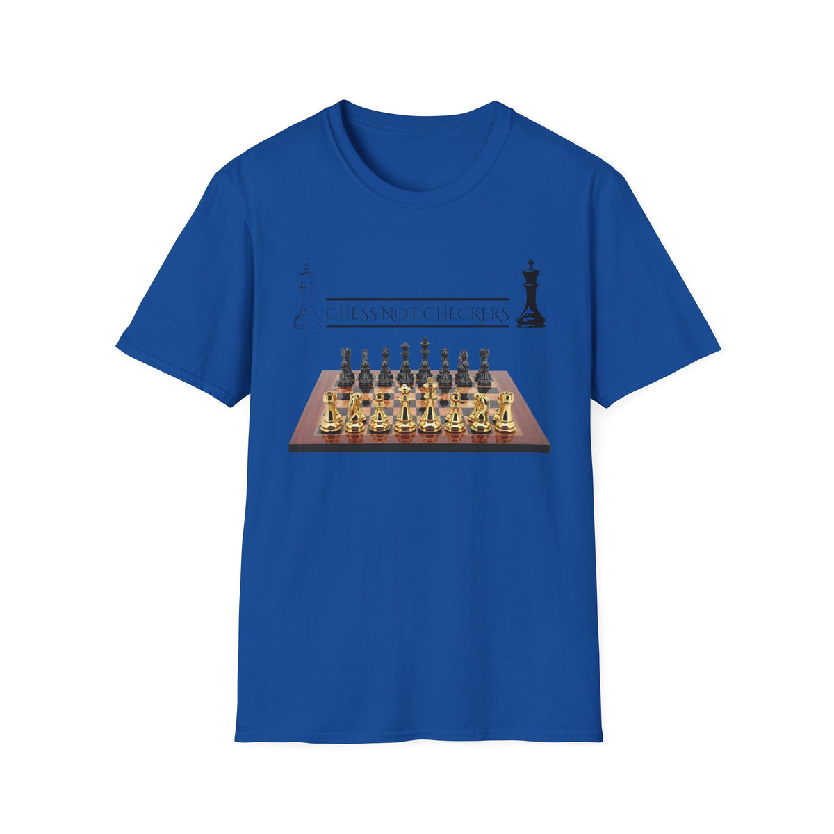 Chess Not Checkers T-Shirt