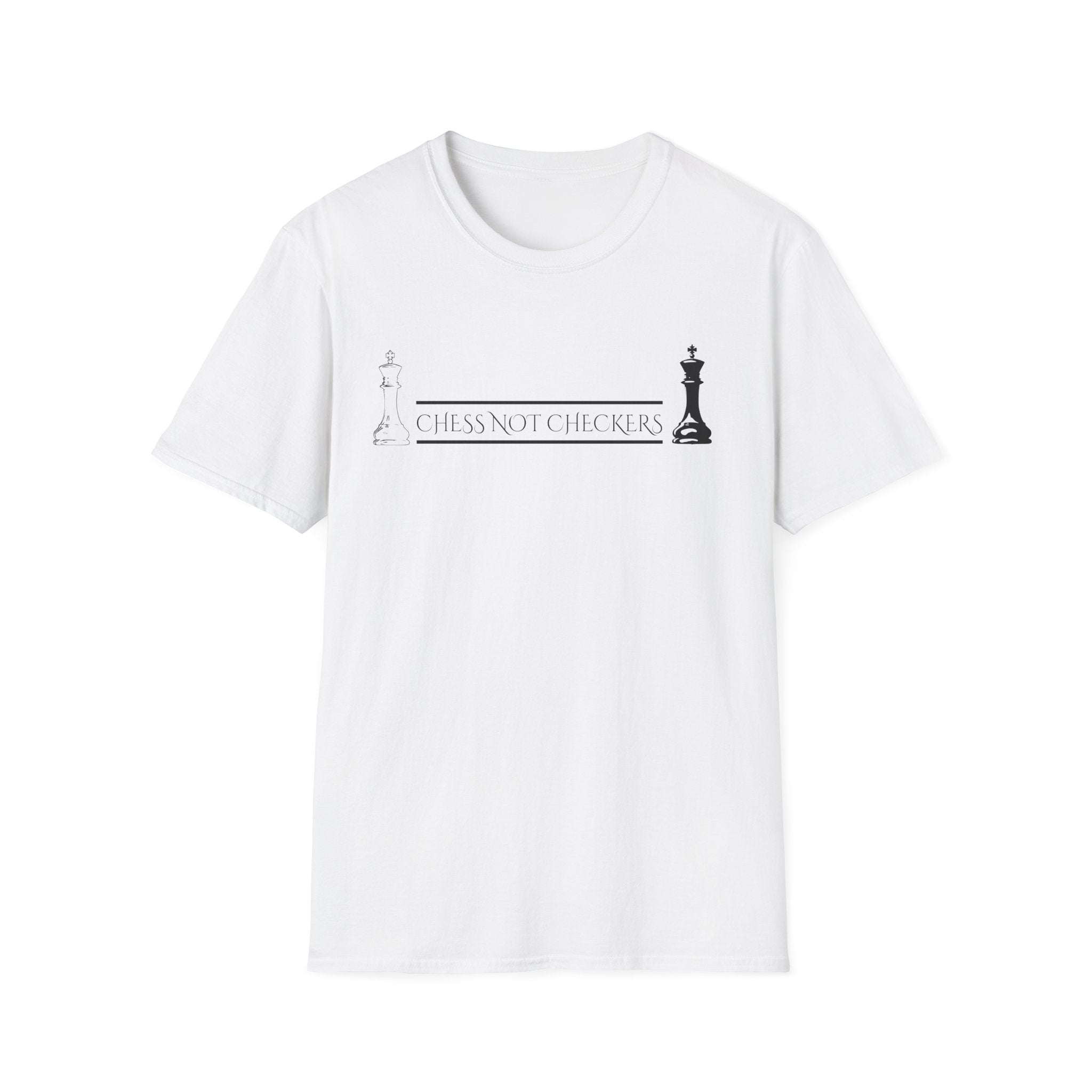 Chess Not Checkers - T Shirt