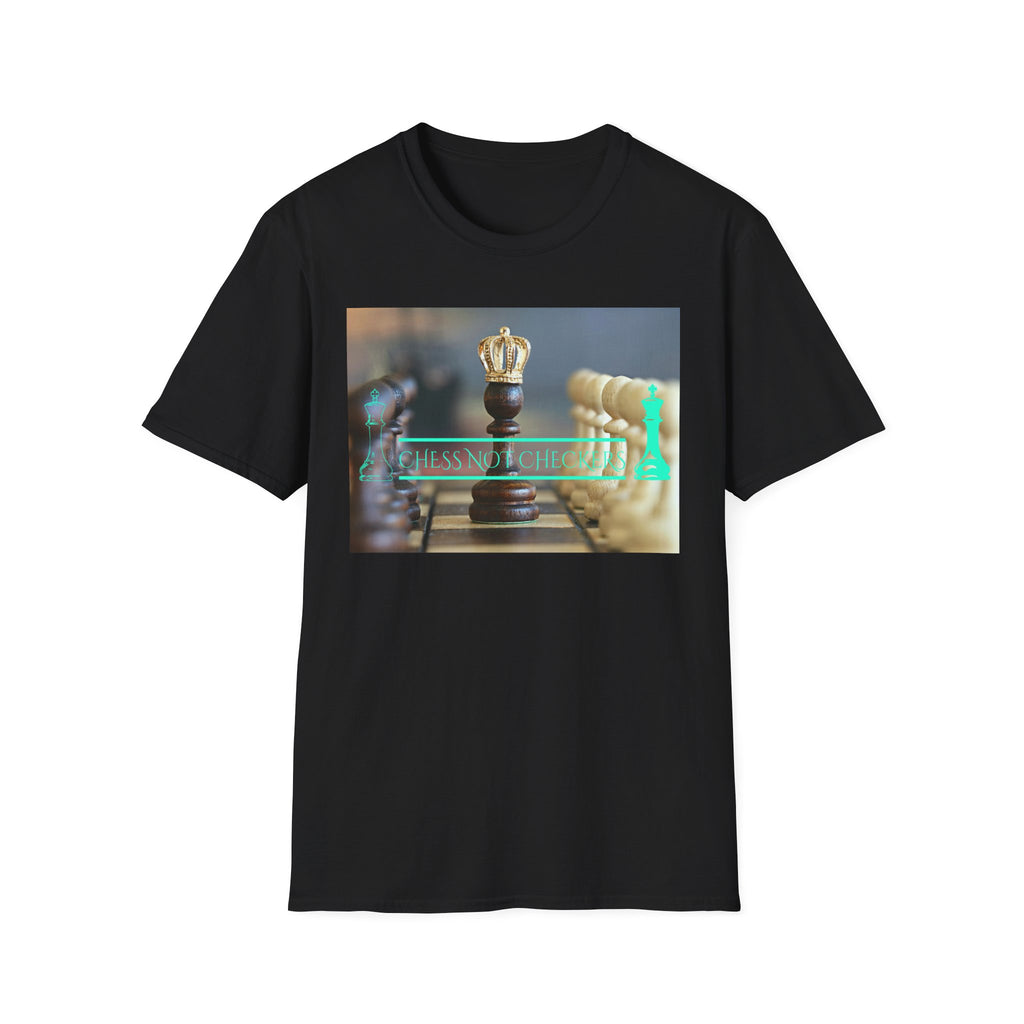 Chess Not Checkers T-Shirt