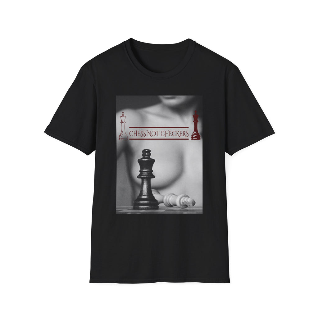 Chess Not Checkers T-Shirt