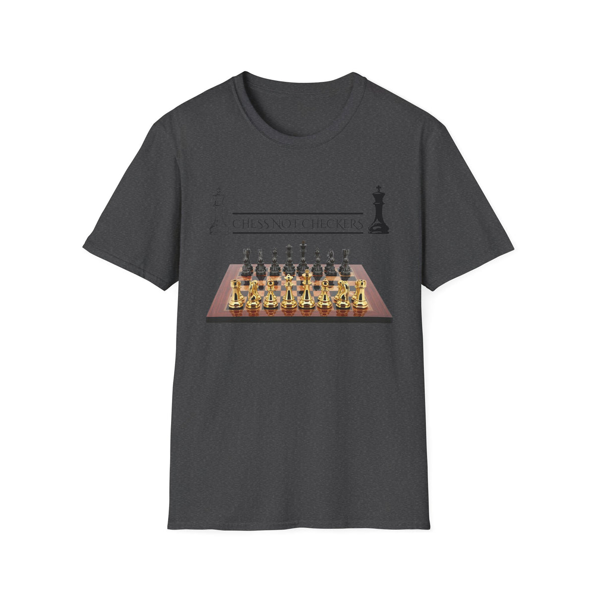 Chess Not Checkers T-Shirt