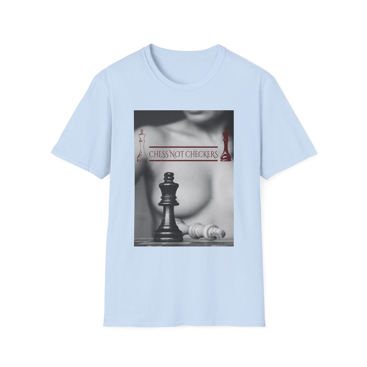 Chess Not Checkers T-Shirt