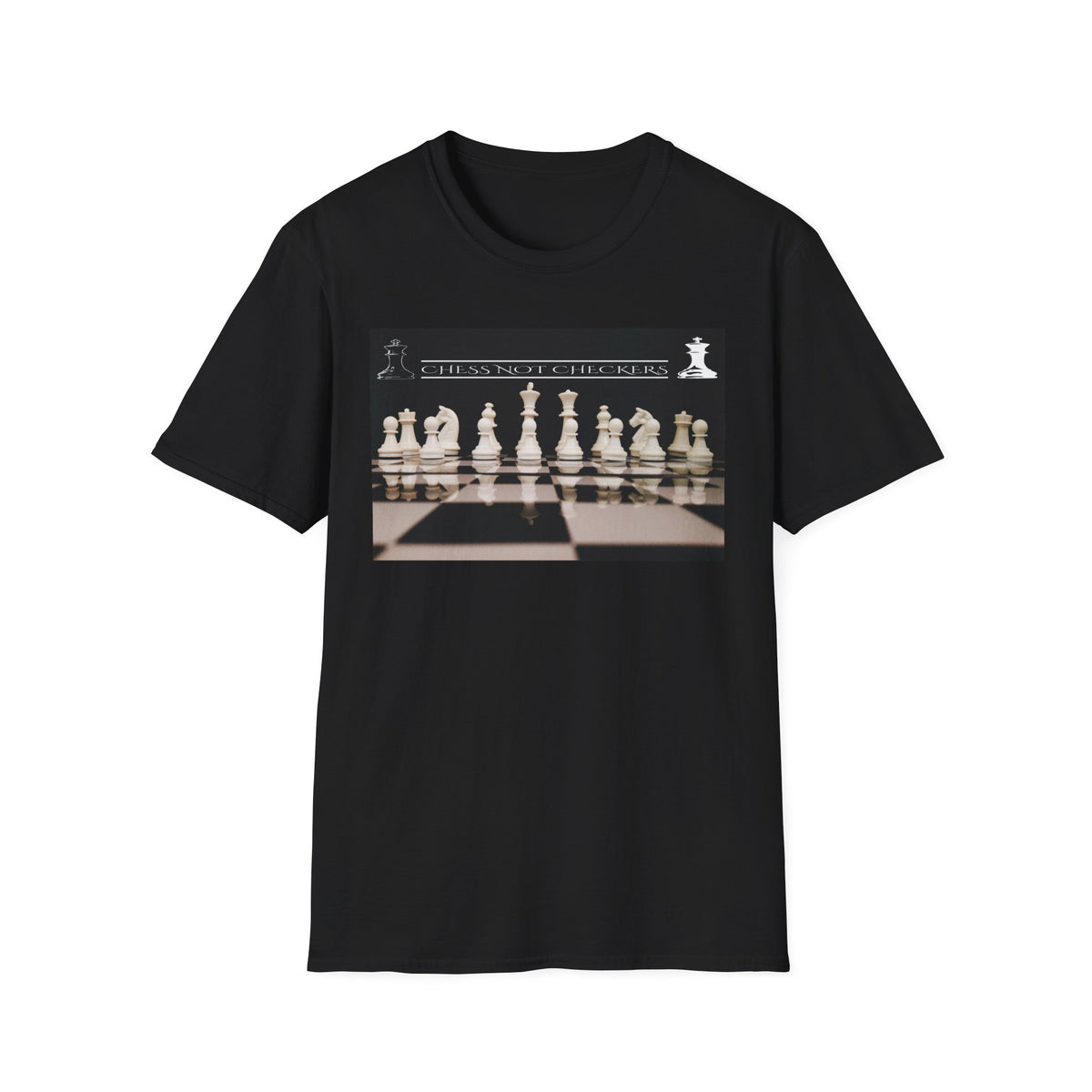 Chess Not Checkers T-Shirt