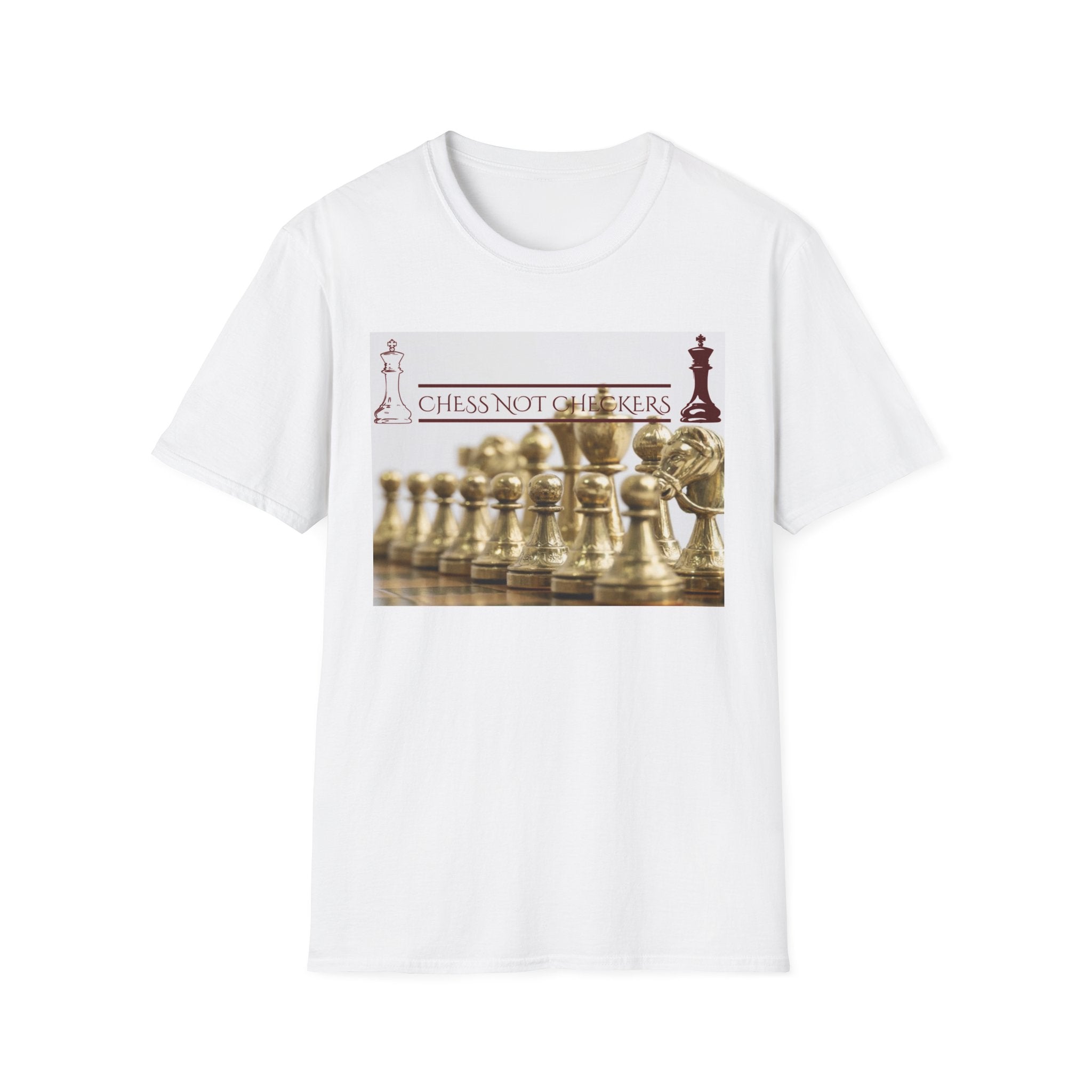 Chess Not Checkers - T Shirt