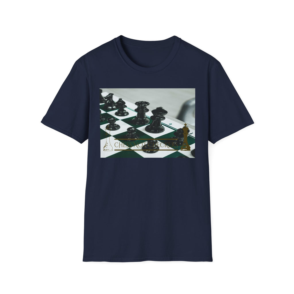 Chess Not Checkers T-Shirt