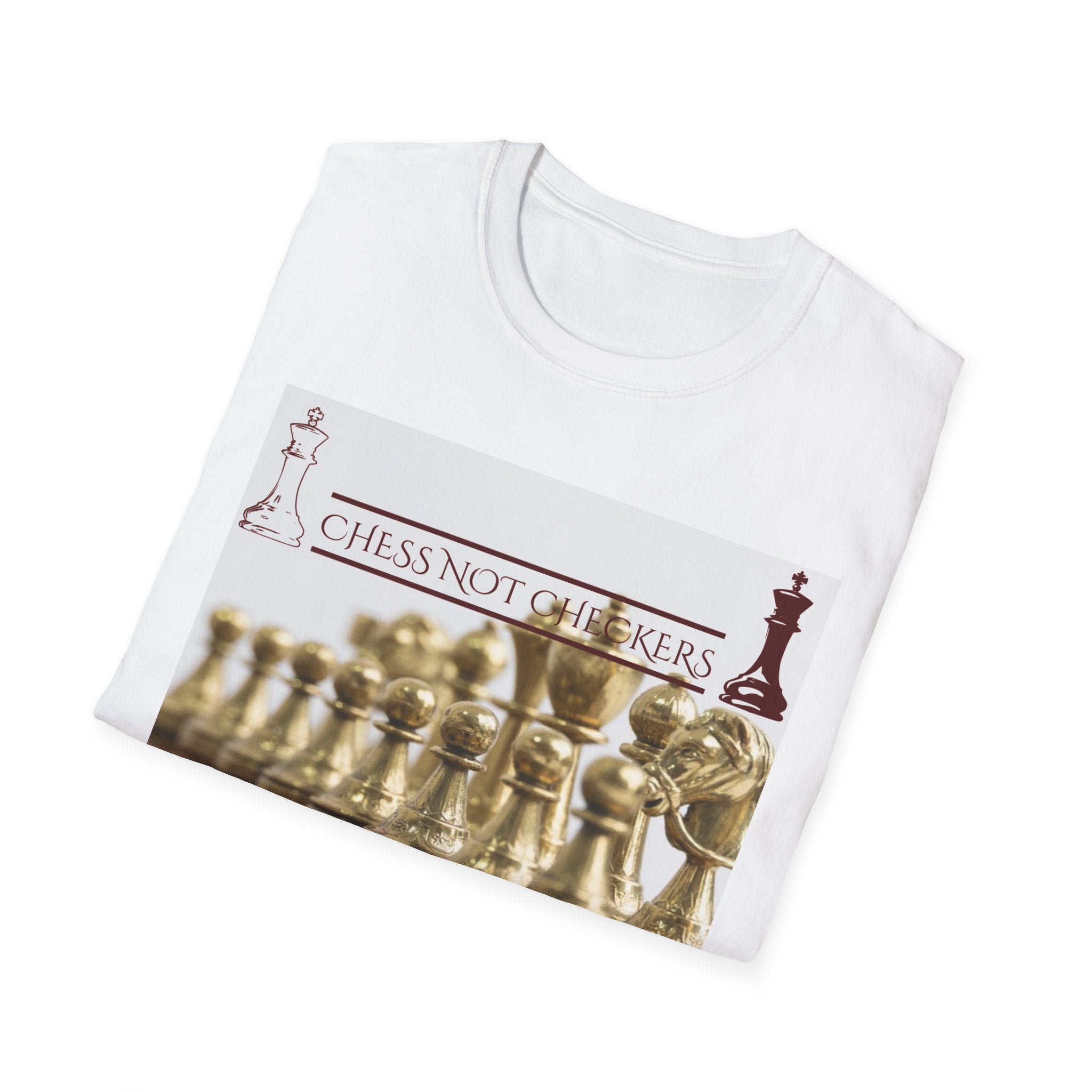 Chess Not Checkers - T Shirt