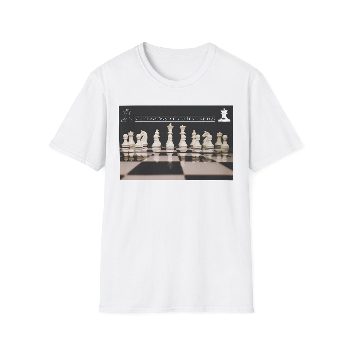 Chess Not Checkers T-Shirt