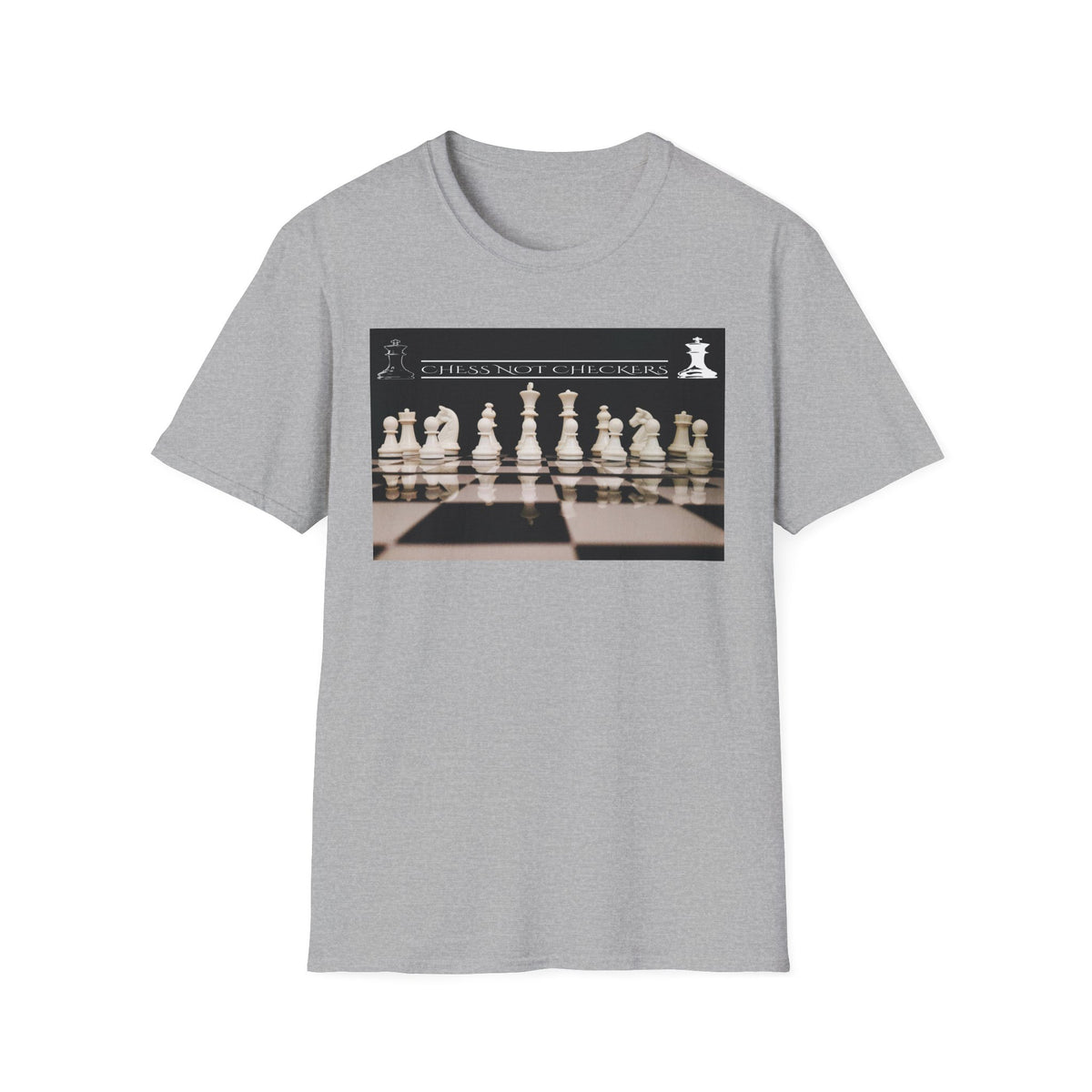 Chess Not Checkers T-Shirt