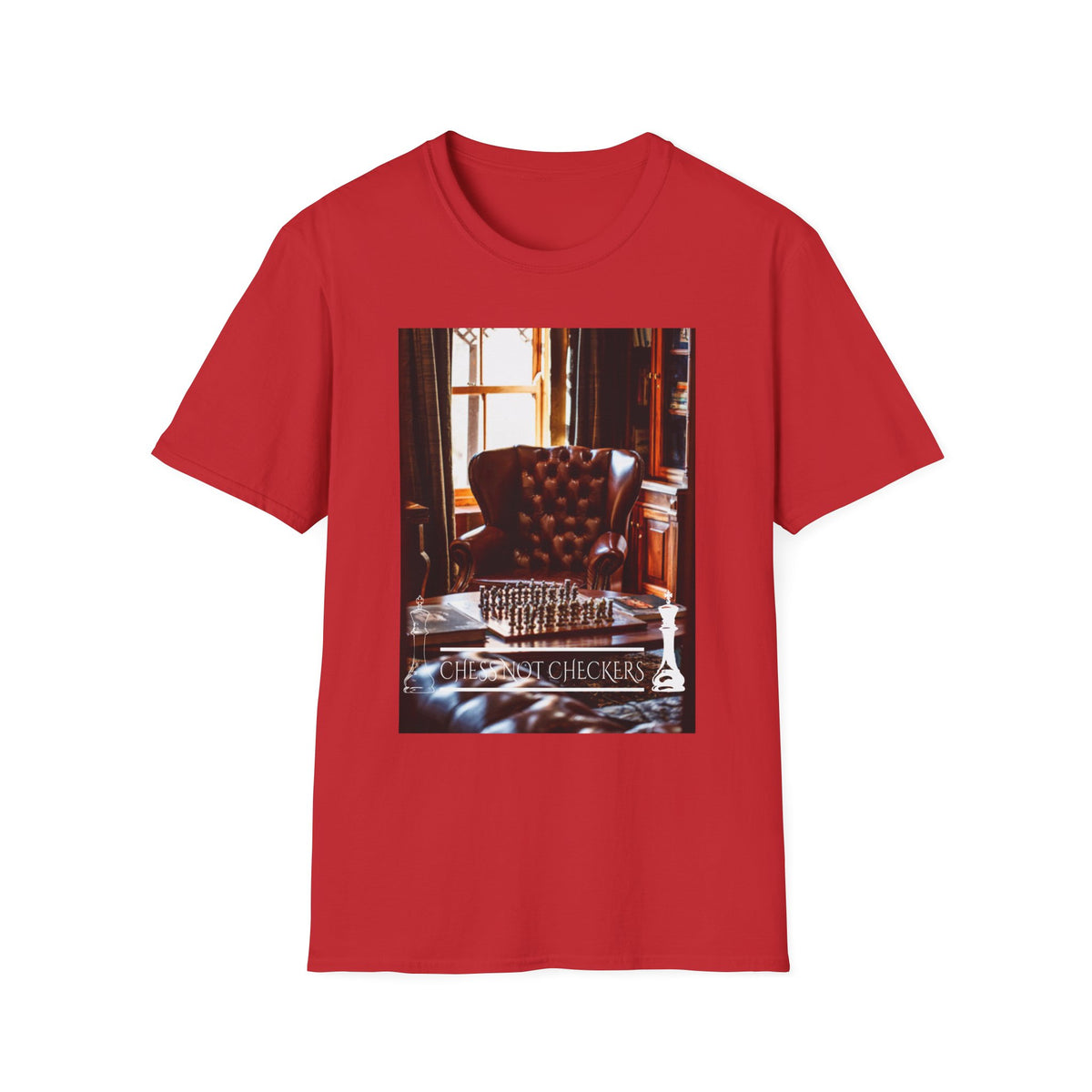 Chess Not Checkers T-Shirt