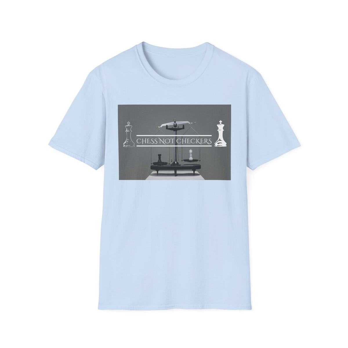 Chess Not Checkers T-Shirt